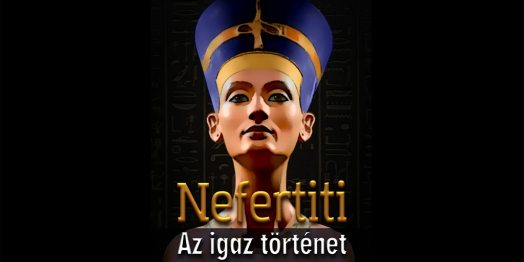 Nefertiti - Az igaz történet (teljes hangoskönyv)